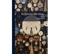 El Estado Sin Dios...