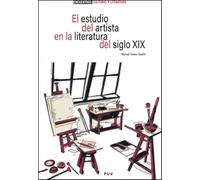 El estudio del artista en la literatura del siglo XIX: Liminalidad, género y sociedad: 5