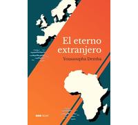 El eterno extranjero