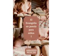El Evangelio en poesía para niños: 1