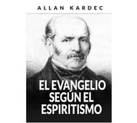 El evangelio según el espiritismo