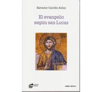 El Evangelio según San Lucas