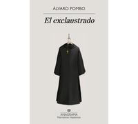 El exclaustrado/ The Ex-Cloistered