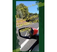 El expediente LP-500: sin rastro