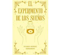 El experimento de los sueños: 3