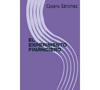 EL EXPERIMENTO FINANCIERO