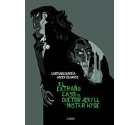 El extraño caso del Doctor Jekyll y Míster Hyde