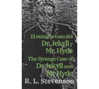 El extraño caso del Dr. Jekyll y Mr. Hyde - The Strange Case of Dr Jekyll and Mr Hyde: Texto paralelo bilingüe - Bilingual edition: Inglés - Español / English - Spanish: 19
