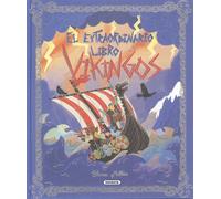 El extraordinario libro de los vikingos