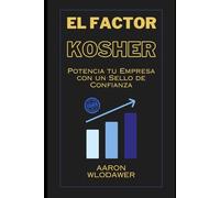 EL FACTOR KOSHER: Potencia tu Empresa con un Sello de Confianza