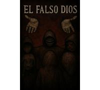 El Falso Dios