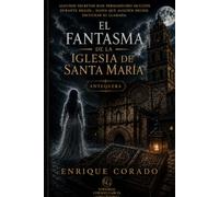 El fantasma de la Iglesia de Santa María