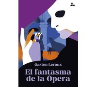 El fantasma de la Ópera