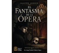 EL FANTASMA DE LA ÓPERA