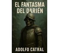 El Fantasma del Darién