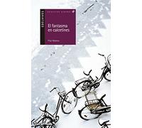 El Fantasma En Calcetines/ The Ghost in Socks: 6