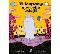 El fantasma que volia existir