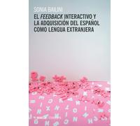 El feedback interactivo y la adquisición del español como lengua extranjer...