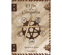 El fin de la compañía