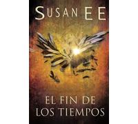 El fin de los tiempos: 3