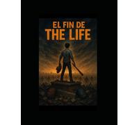 El fin de The life