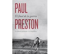 El final de la guerra: La última puñalada a la República / The War Without End