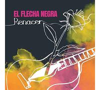 El Flecha Negra - Renacer