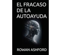 EL FRACASO DE LA AUTOAYUDA