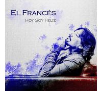 El Frances Hoy Soy Feliz (CD)