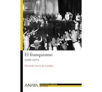 El franquismo/ Franco's Regime: 1939-1975: N