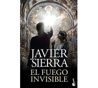 El fuego invisible - Sierra Javier