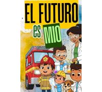 El futuro es mio: aprendiendo de profesiones