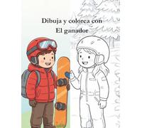 El Ganador: Un cuento sobre la perseverancia, la amistad y creer en uno mismo