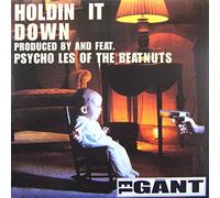 El Gant Feat Beatnut - Holdin It Down