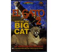 El Gato 2-Hunting the Big Cat