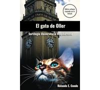 El gato de Oller: Sortilegio Universitario Riopiedrense