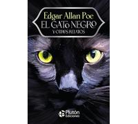 El Gato Negro y otros relatos