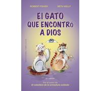 El gato que encontró a Dios / The Cat that Found God