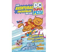 El gato que lucha contra el crimen/ Crime-Fighting Cat