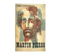 El Gaucho Martin Fierro