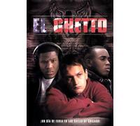 El Ghetto (Violencia en el barrio)