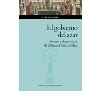 El gobierno del azar. Sorteo y democracia de Atenas a nuestros días: 195