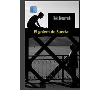 El golem de Suecia
