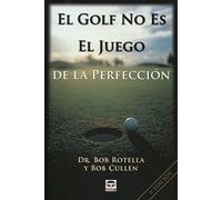 El golf no es el juego de la perfección