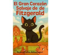 El gran corazón salvaje de Fitzgerald