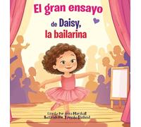 El gran ensayo de Daisy, la bailarina