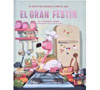 El gran festín - Un cuento para aprender a comer de todo: Un álbum ilustrado para conseguir una alimentación saludable y variada. Para niños y niñas a partir de 3 años.: 8
