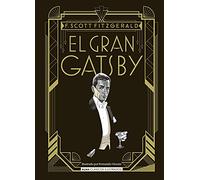 F Scott Fitzgerald El Gran Gatsby (Copertina rigida) Clsicos Ilustrados