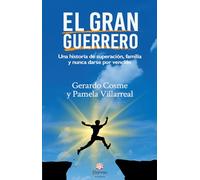 EL GRAN GUERRERO