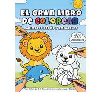 El Gran Libro de Colorear de Animales Bebés y Amigables para Niños de 5-7 Años | 40 Dibujos con Contornos Gruesos y Claros de Granja, Selva y Mar: ... | Entretenimiento en Casa sin Pantallas